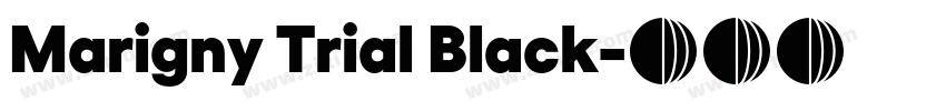 Marigny Trial Black字体转换